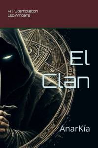El Clan | AnarKía